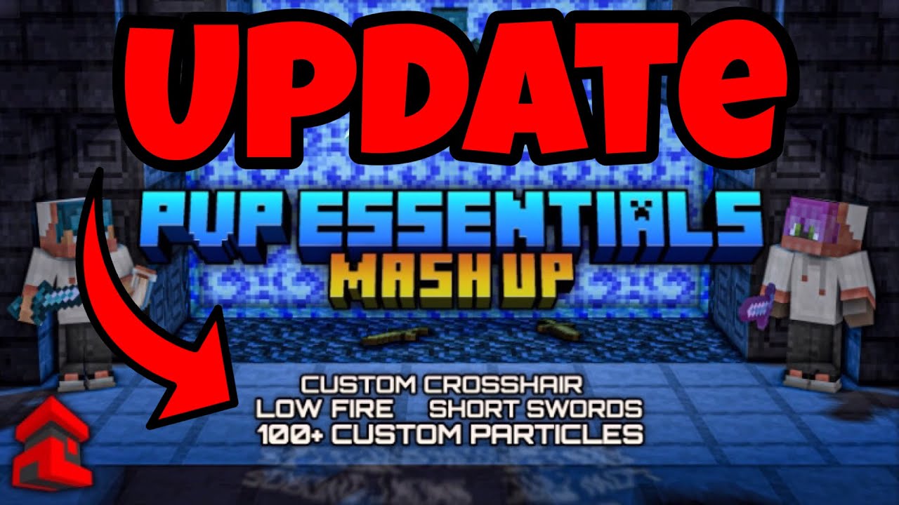 UPDATE for PVP Essentials Mash Up Pack YouTube