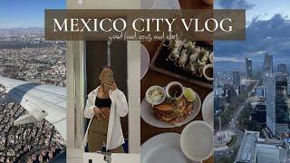 MEXICO CITY VLOG | best restaurants + exploring the city + amazing museums