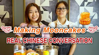 REAL Chinese Conversation: Making Mooncakes on Mid-Autumn Festival - Intermediate Chinese screenshot 3