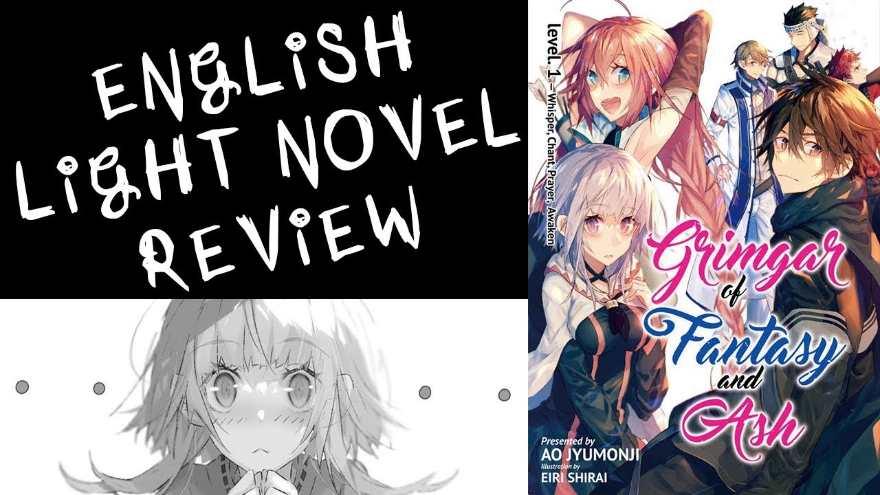 Grimgar of Fantasy and Ash Volume 1 - English Light Novel Review - YouTube