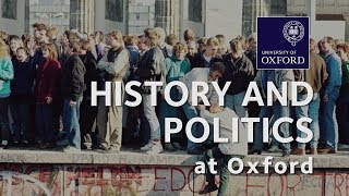 History and Politics at Oxford University