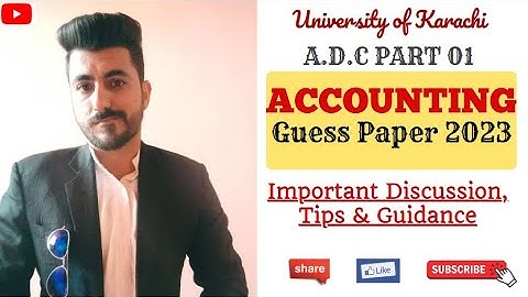 ACCOUNTING Guess Paper | ADC Part 01 | Important Topics | ADC Exams 2023 | Aamir Nazir
