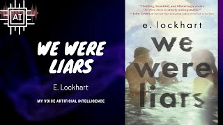 Book We Were Liars / by E. Lockhart  / AudioBooks  AI voice@5chaptersofbook