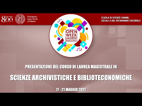 Open Week 2021 - Scienze archivistiche e biblioteconomiche (interateneo con Ca&rsquo; Foscari)