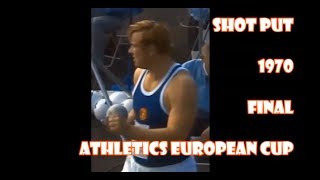 Shot put 1970 Athletics European Cup final.