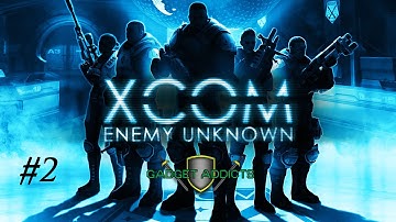 XCOM: Enemy Unknown || Part 2: Operation Lazy Dream || PC Gameplay