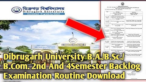 Dibrugarh University B.A,B.Sc,B.Com 2nd And 4th Semester Backlog Examination Routine Download 2020