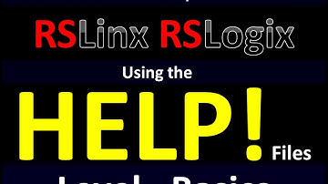 Basics04 - Using the Help Files, RSLinx and RSLogix