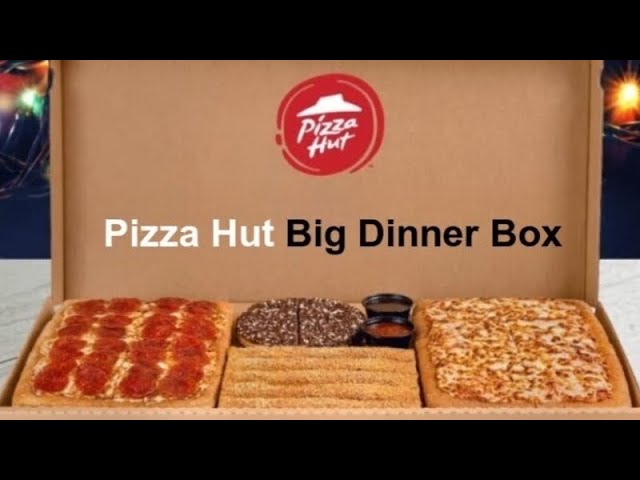 Review of PIZZA HUT DINNER BOX