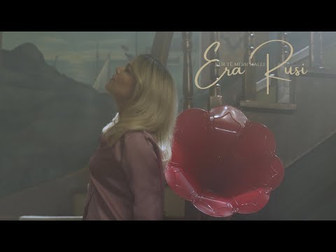 ERA RUSI - KUR TE MERR MALLI (Official Music Video)