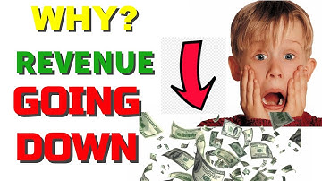 Why My Youtube Estimated Revenue Is Decreasing Day By Day
