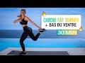 30 min  cardio fat burner  bas du ventre oze6