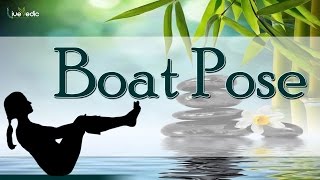 Boat Pose / Paripurna Navasana - Yoga For Women