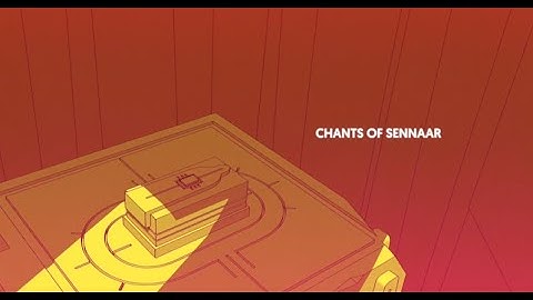 Chants of Senaar Demo || Episode 1