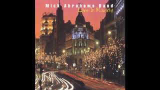 Mick Abrahams Band -  Live in Madrid