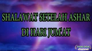 Shalawat Setelah Ashar Di Hari Jum'at