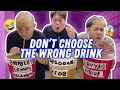 DON'T CHOOSE THE WRONG DRINK (REUPLOADED) | BEKS BATTALION