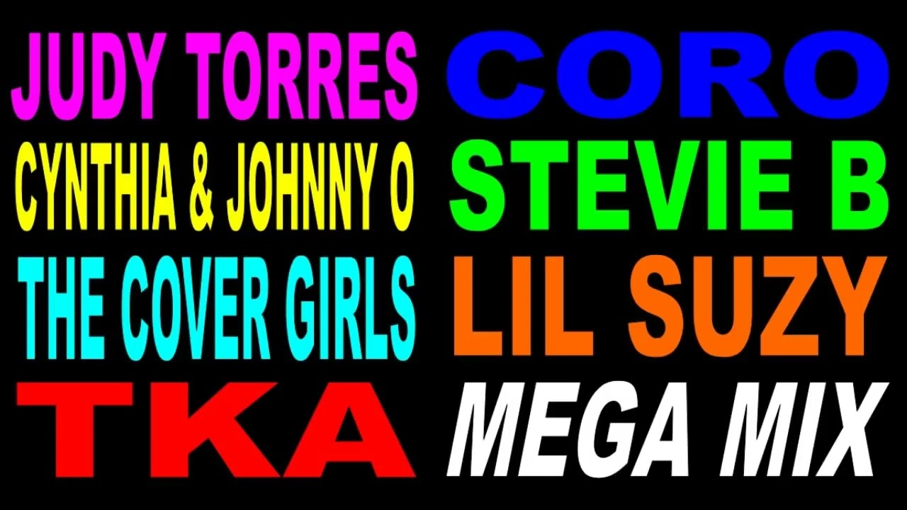Freestyle MegaMix   Judy Torres   Cynthia & Johnny O