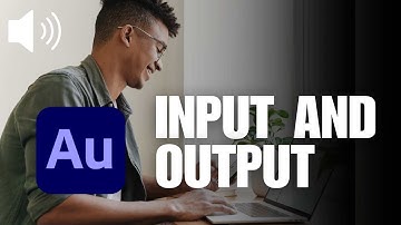 Adobe Audition Input And Output Settings 2024- Tutorials