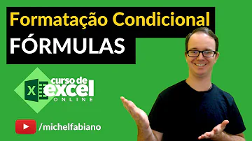 Como usar a fórmula se na formatação condicional?