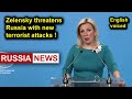 Zelensky threatens Russia with new terrorist attacks!