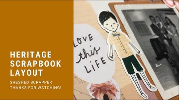 Heritage Scrapbook Layout Process Video: Lots of Layering with Smaller Photo