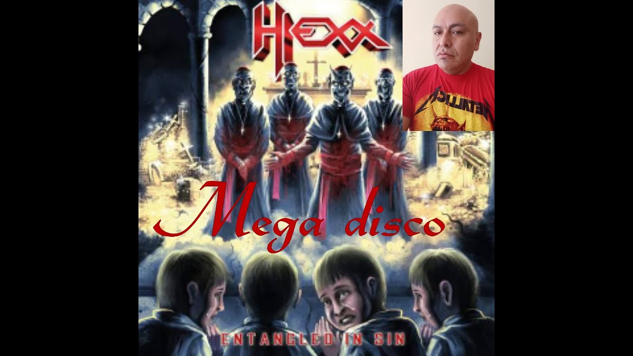 Hexx Entangled in sin 2020