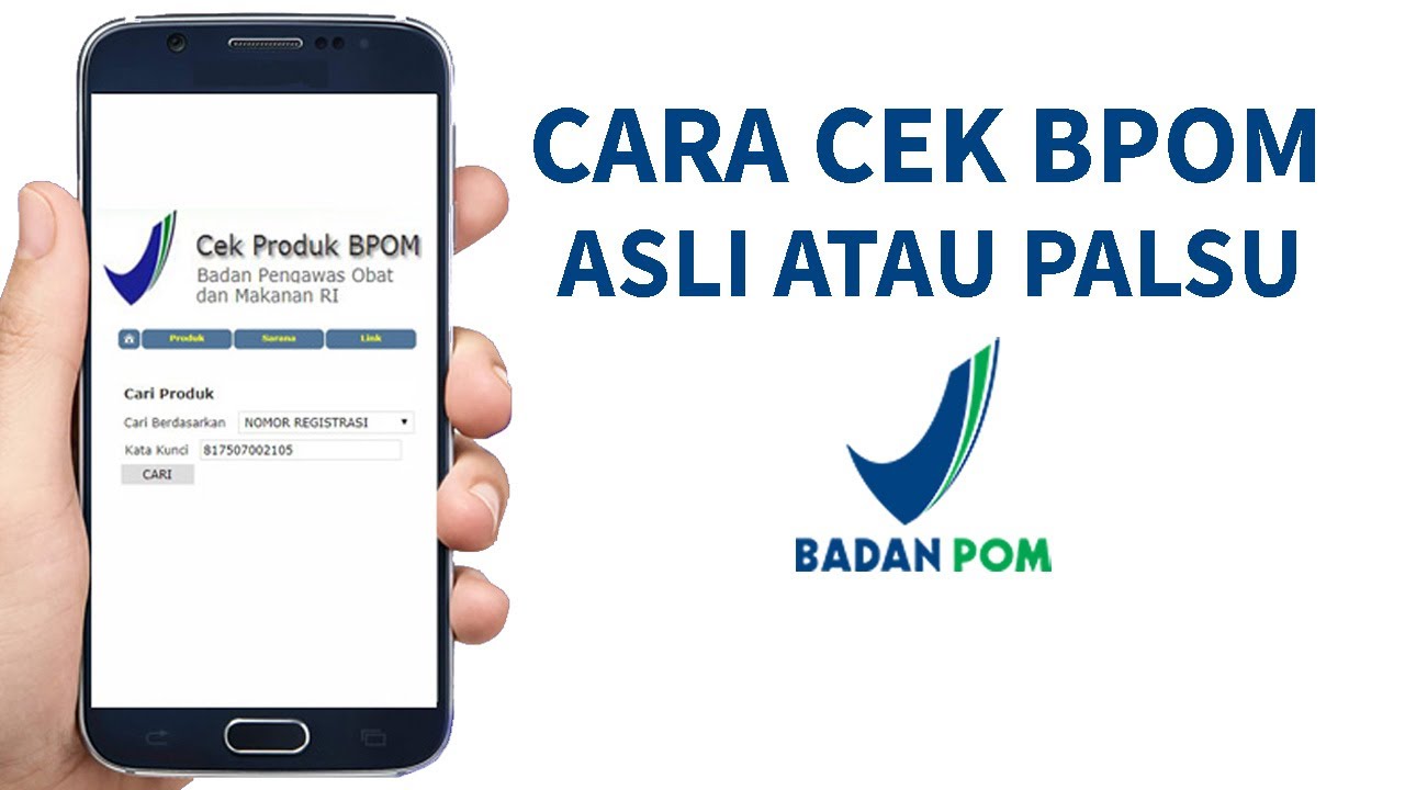 Cara Cek BPOM Produk Asli atau Palsu YouTube