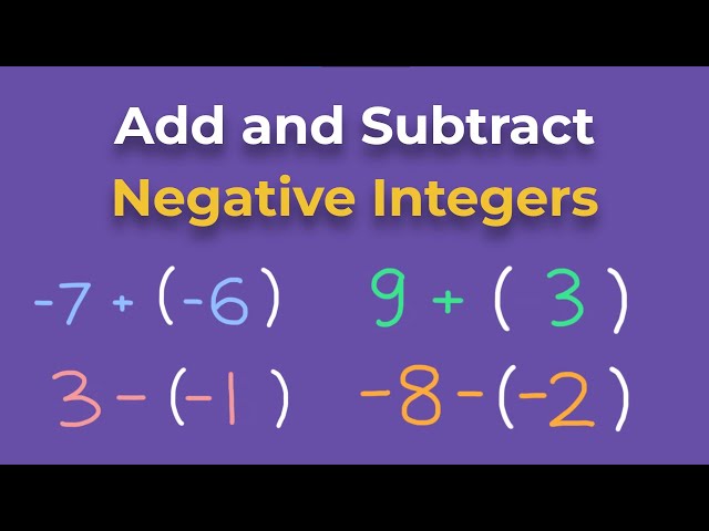 How to Add and Subtract Negative Numbers 