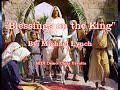 Blessings on the King - Michael Lynch