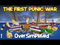 The First Punic War - OverSimplified (Part 1)