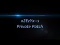 x2EzYx--'s Private Patch | 1.40 CoD4 - Jailbreak Needed