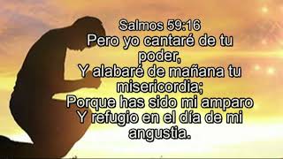 SALMOS 59:16 PERO YO CANTARÉ DE TU PODER, Versículos y musica de Armando Gamez