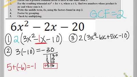 Factoring Trinomials when “a” is not 1 (with GCF)