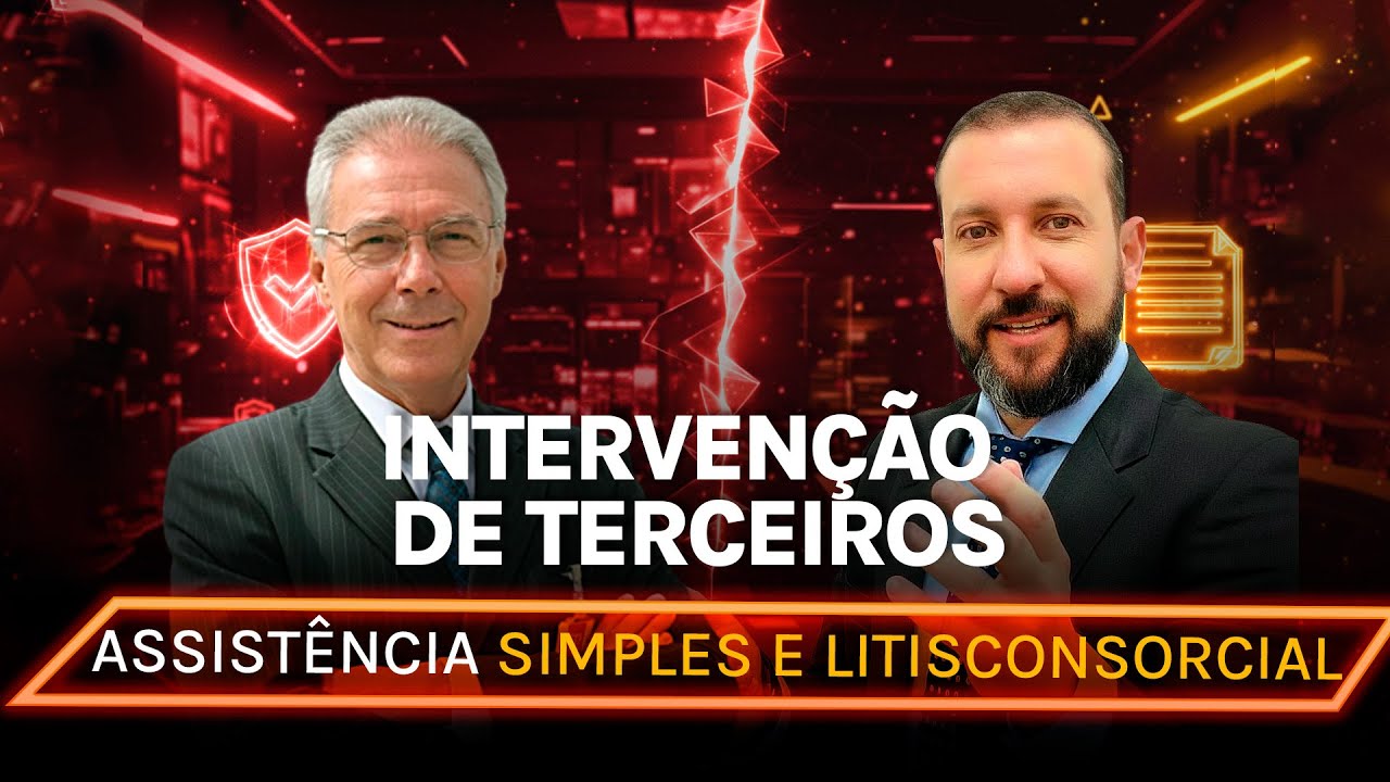 Intervenção de Terceiros: Tudo sobre Assistência Simples e ...