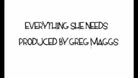 Everything She Needs (COVER) - Produced by Greg Ma...