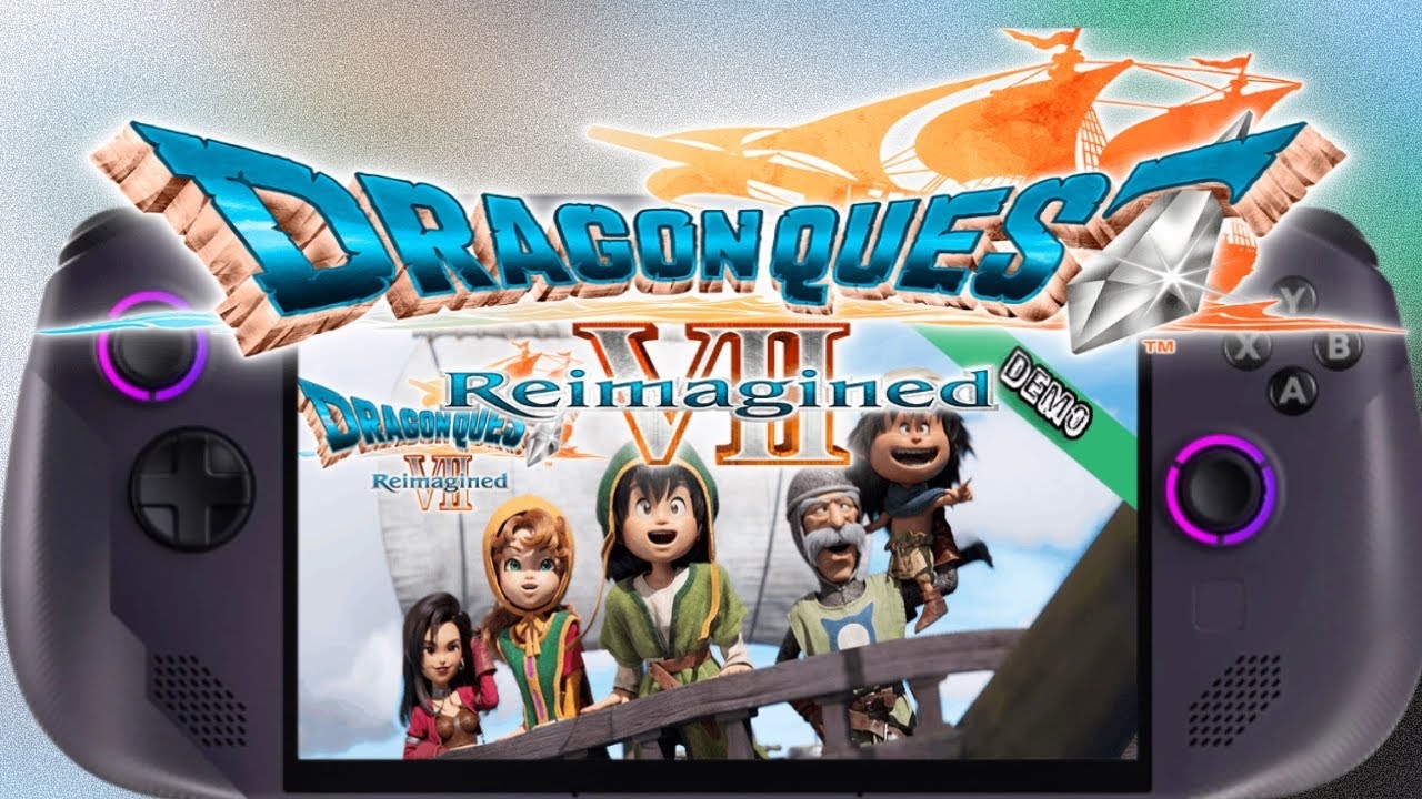 DRAGON QUEST VII Reimagined– Legion Go S Z1E (SteamOS) Demo Performance Test