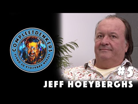 Compleetdenkers - Aflevering #5 Jeff Hoeyberghs