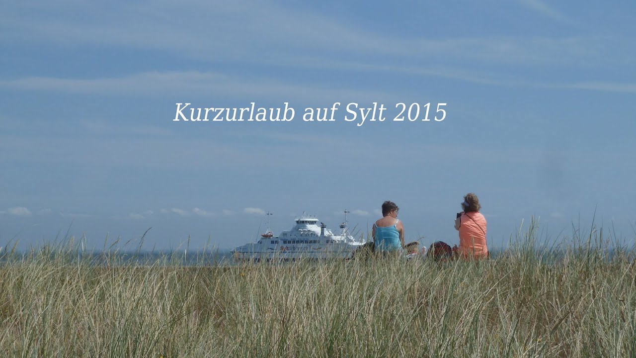 Kurzurlaub Sylt Kurzurlaub Sylt