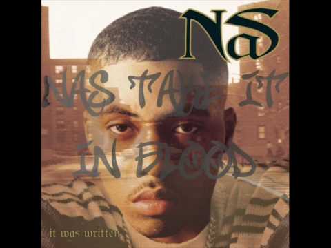 Nas Take it in blood