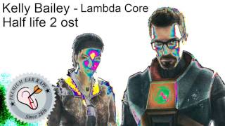 Kelly Bailey - Lambda Core earrape