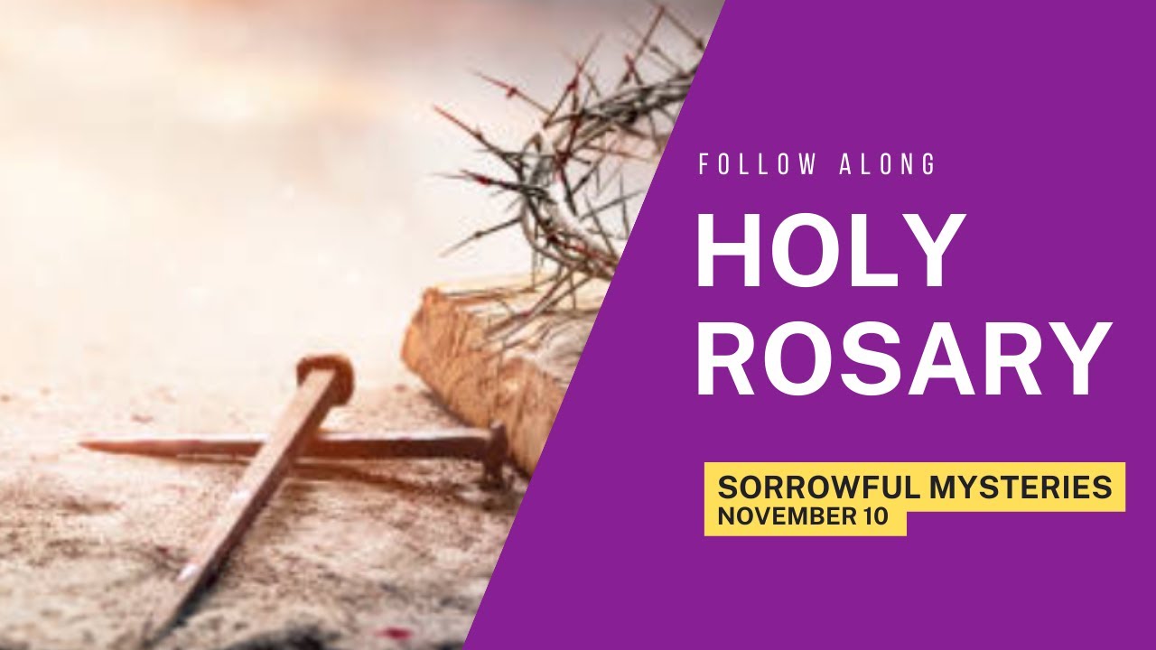 Today's Rosary SORROWFUL Mysteries Friday Follow Along ️ Virtual