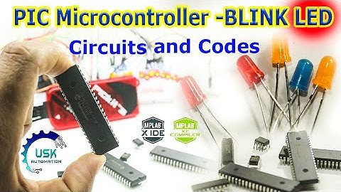 Blink Led using PIC Microcontroller | PIC16F877A and MPLABX IDE  @uskautomation