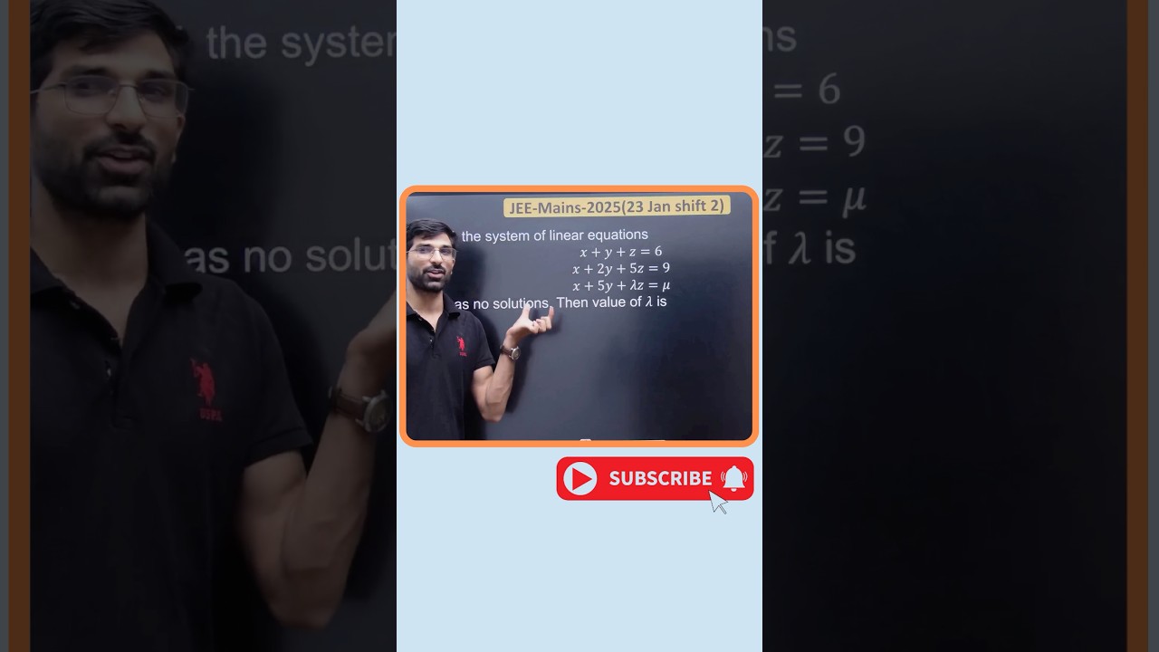Jee Mains 2025 pyq on system of linear equation #jeemains #jee #maths #iitjee