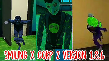 Smiling X Corp 2 Alantis Station Version 1.8.6 Full Gameplay