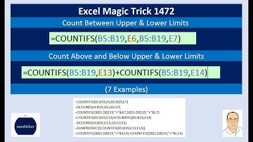 Excel Magic Trick 1472: Count Between (or Above and Below) Upper & Lower Limits (7 Examples)