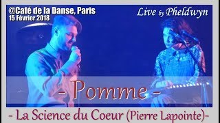 Pomme & Pierre Lapointe - La Science du Coeur - @Café de la Danse (Paris), 15 fev 2018 chords