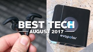 Best Tech of August 2017!
