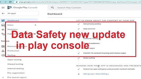 Data Safety in play console new update