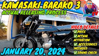 KAWASAKI BARAKO 3 | 2024 PRICE AND ACTUAL ACTIVATION PROCESS